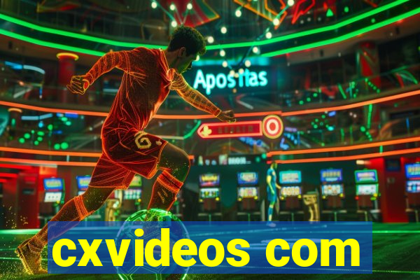 cxvideos com
